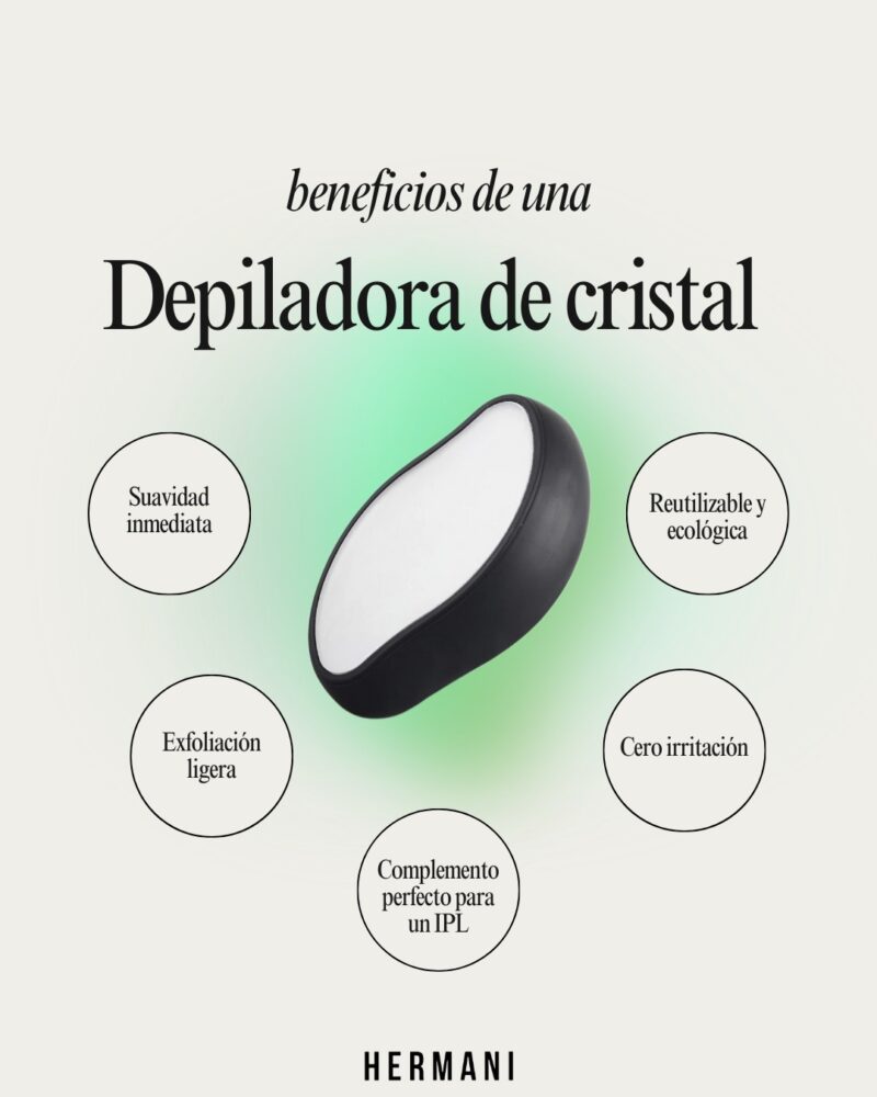 Depiladora de Cristal